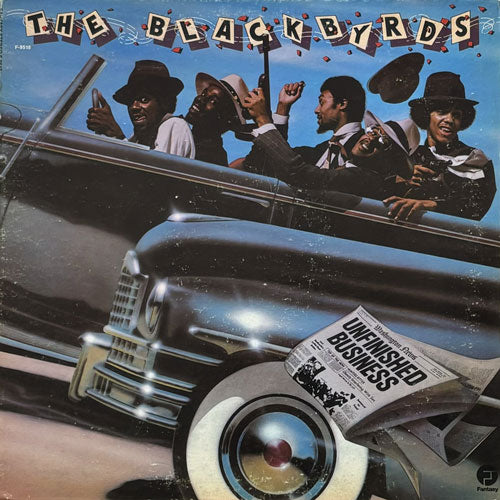 BLACKBYRDS / UNFINISHED BUSINESS