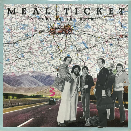 MEAL TICKET / CODE OF THE ROAD