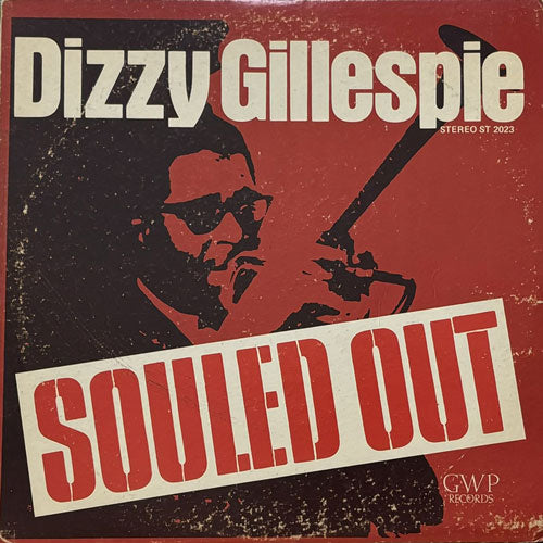 DIZZY GILLESPIE / SOULED OUT