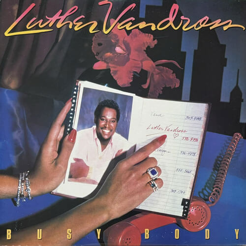 LUTHER VANDROSS / BUSY BODY