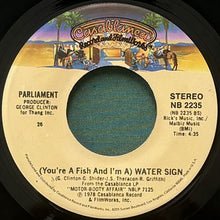 画像をギャラリービューアに読み込む, PARLIAMENT / THEME FROM THE BLACK HOLE/(YOU&#39;RE A FISH AND I&#39;M A) WATER SIGN
