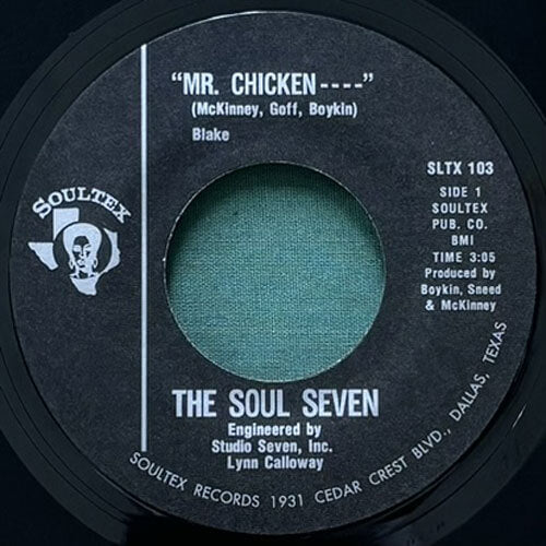 SOUL SEVEN / MR. CHICKEN..../THE CISSY'S THANG