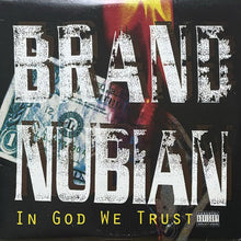 画像をギャラリービューアに読み込む, BRAND NUBIAN / IN GOD WE TRUST
