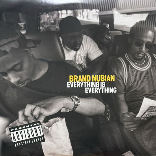 BRAND NUBIAN / EVERYTHING IS EVERYTHING