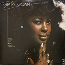 画像をギャラリービューアに読み込む, SHIRLEY BROWN / FOR THE REAL FEELING
