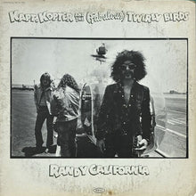 画像をギャラリービューアに読み込む, RANDY CALIFORNIA / KAPT. KOPTER AND THE (FABULOUS) TWIRLY BIRDS
