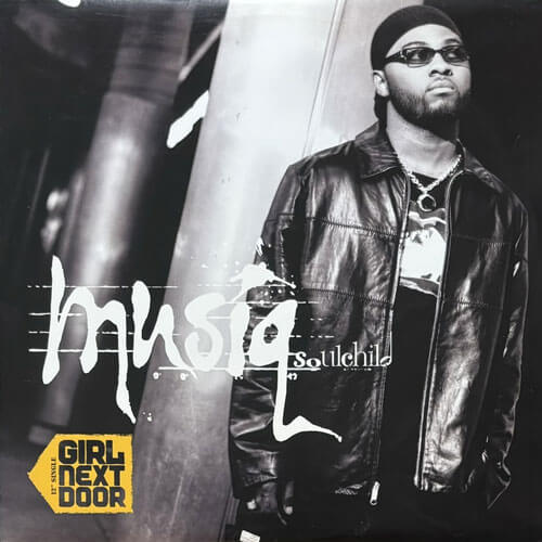 MUSIQ SOULCHILD / GIRL NEXT DOOR/SEVENTEEN