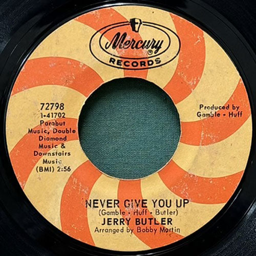 JERRY BUTLER / NEVER GONNA GIVE YOU UP/BESIDE YOU