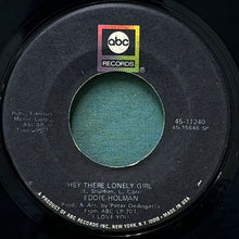 画像をギャラリービューアに読み込む, EDDIE HOLMAN / HEY THERE LONELY GIRL/IT&#39;S ALL IN THE GAME
