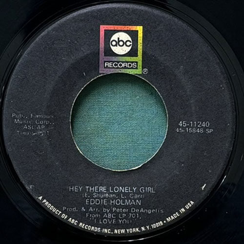 EDDIE HOLMAN / HEY THERE LONELY GIRL/IT'S ALL IN THE GAME