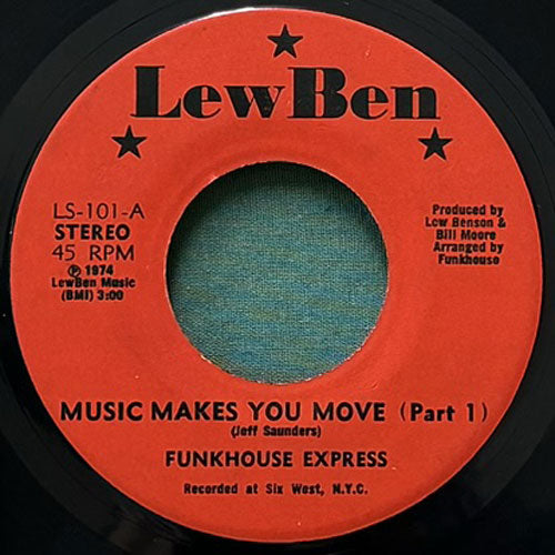 FUNKHOUSE EXPRESS / MUSIC MAKES YOU MOVE (Part 1)/(Part 2)