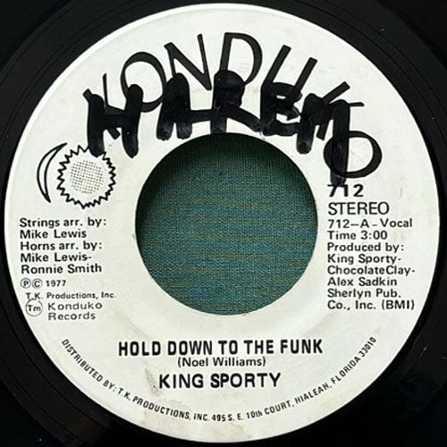 KING SOPRTY / HOLD DOWN TO THE FUNK/(Pt. 2)