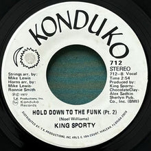 画像をギャラリービューアに読み込む, KING SOPRTY / HOLD DOWN TO THE FUNK/(Pt. 2)
