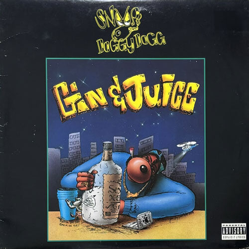 SNOOP DOGGY DOGG / GIN & JUICE