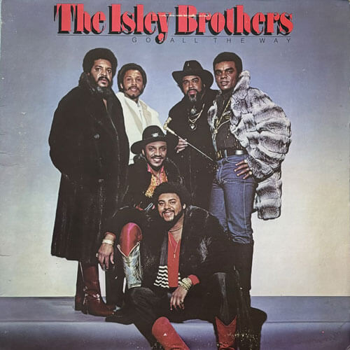 ISLEY BROTHERS / GO ALL THE WAY