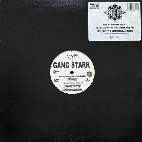 GANG STARR / NICE GIRL, WRONG PLACE/RITE WHERE U STAND