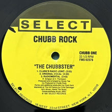 画像をギャラリービューアに読み込む, CHUBB ROCK / THE CHUBBSTER
