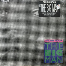 画像をギャラリービューアに読み込む, CHUBB ROCK / THE BIG MAN
