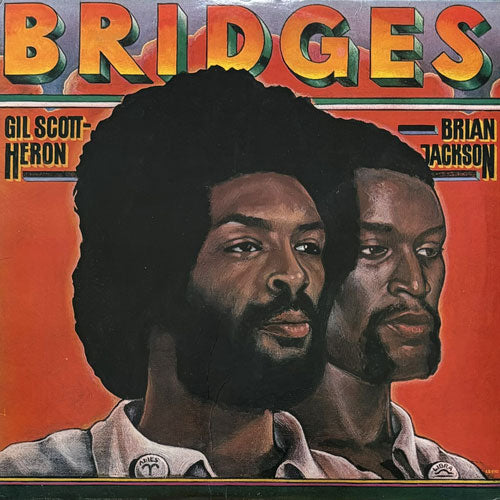 GIL SCOTT-HERON & BRIAN JACKSON / BRIDGES