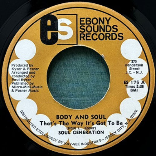 SOUL GENERATION / BODY AND SOUL (THAT'S THE WAY IT'S GOT TO BE)/MANDINGO WOMAN