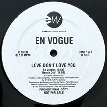 画像をギャラリービューアに読み込む, EN VOGUE / LOVE DON&#39;T LOVE YOU
