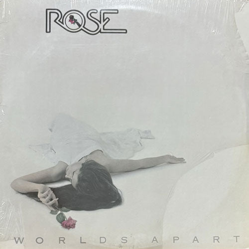 ROSE / WORLDS APART