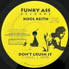 画像をギャラリービューアに読み込む, KOOL KEITH / DON&#39;T CRUSH IT/SEX STYLE
