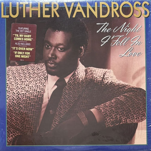 LUTHER VANDROSS / THE NIGHT I FELL IN LOVE