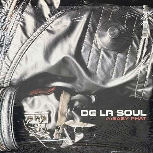 DE LA SOUL / BABY PHAT/WATCH OUT