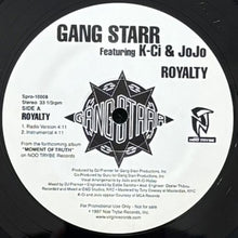 画像をギャラリービューアに読み込む, GANG STARR featuring K-CI &amp; JOJO / ROYALTY
