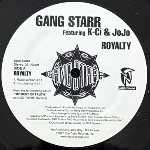 GANG STARR featuring K-CI & JOJO / ROYALTY