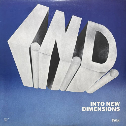 I.N.D. / INTO NEW DIMENSIONS