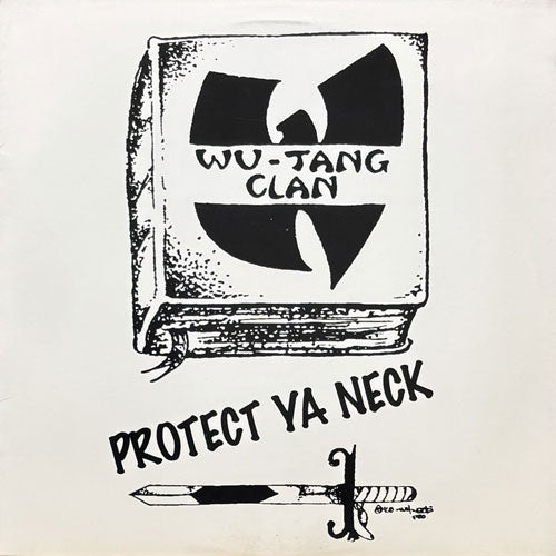 WU-TANG CLAN / PROTECT YA NECK/METHOD MAN