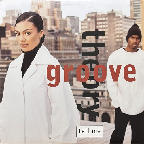 GROOVE THEORY / TELL ME