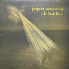 画像をギャラリービューアに読み込む, SOLID ROCK BAND / FOOTPRINTS ON THE WATER
