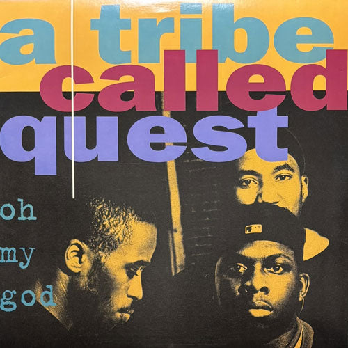 A TRIBE CALLED QUEST / OH MY GOD/LYRICS TO GO/ONE TWO S**T