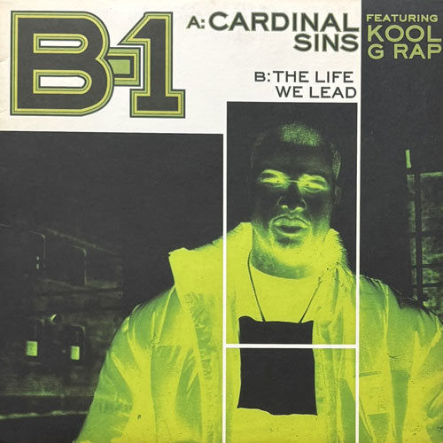 B-1 / CARDINAL SINS/THE LIFE WE LEAD