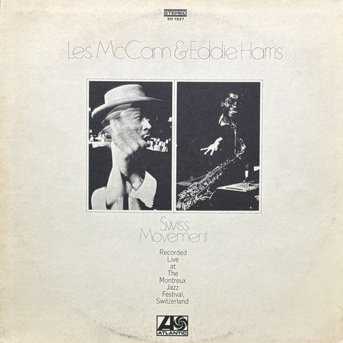 LES McCANN & EDDIE HARRIS / SWISS MOVEMENT