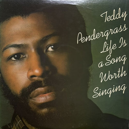 TEDDY PENDERGRASS / LIFE IS A SONG WORTH SINGING