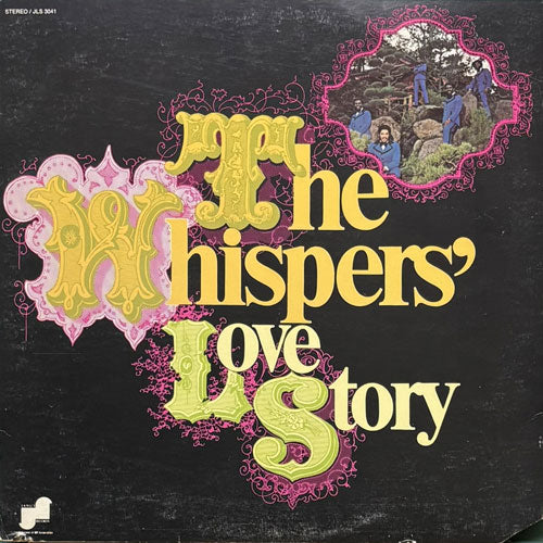 WHISPERS / THE WHISPERS' LOVE STORY