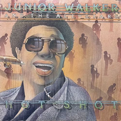 JUNIOR WALKER AND THE ALL STARS / HOT SHOT