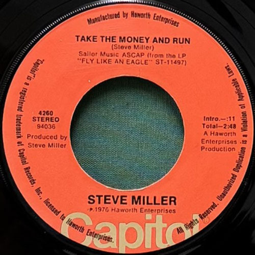 STEVE MILLER / TAKE THE MONEY AND RUN/SWEET MAREE