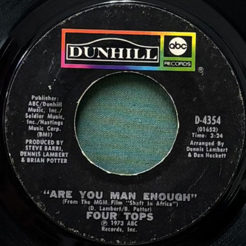 FOUR TOPS / ARE YOU MAN ENOUGH/PEACE OF MIND