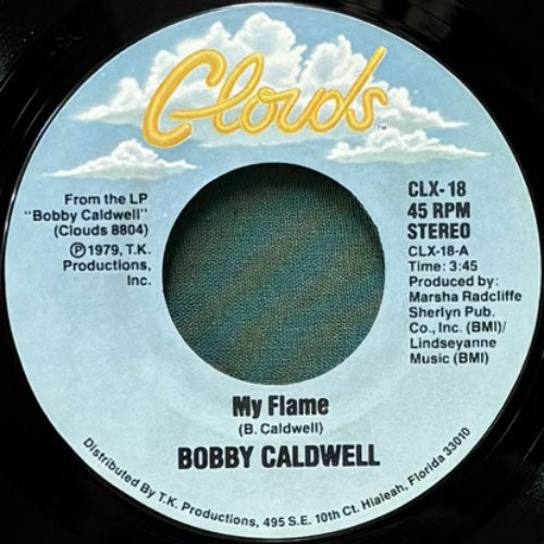 BOBBY CALDWELL / MY FLAME/COME TO ME