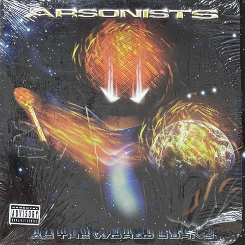 ARSONISTS / AS THE WORLD BURNS