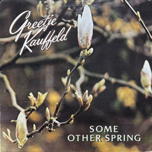 画像をギャラリービューアに読み込む, GREETJE KAUFFELD / SOME OTHER SPRING
