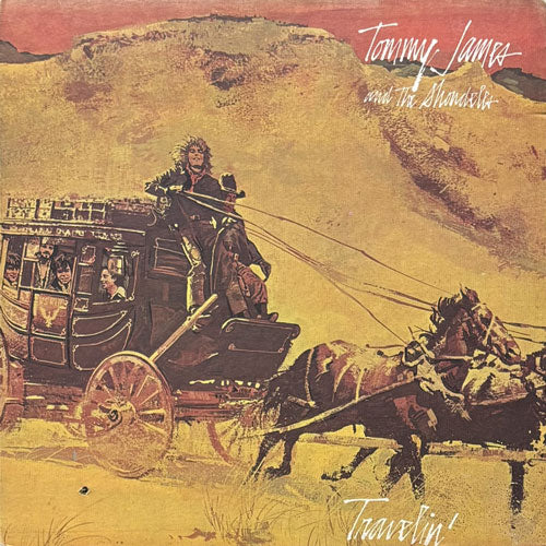 TOMMY JAMES AND THE SHONDELLS / TRAVELIN'