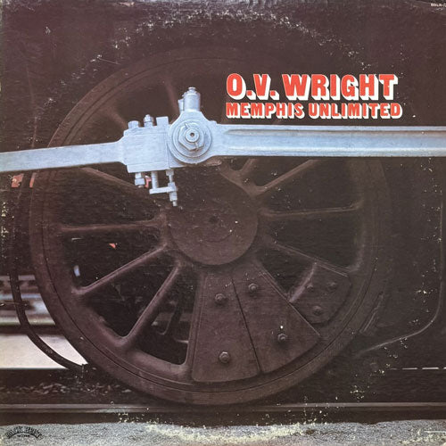 O.V. WRIGHT / MEMPHIS UNLIMITED