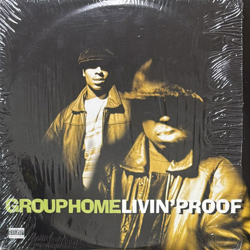 GROUP HOME / LIVIN' PROOF/SUPA DUPA STAR