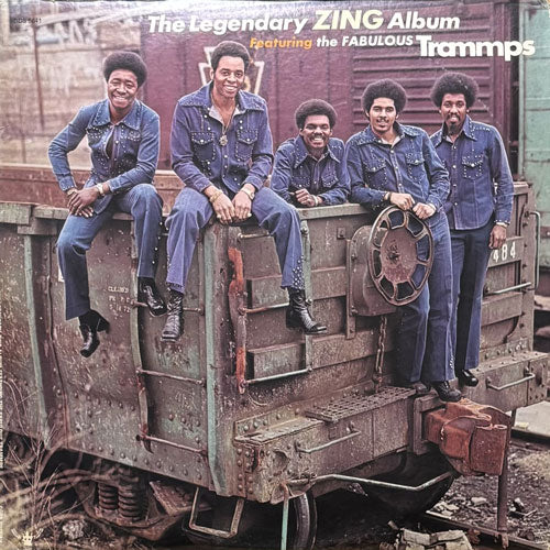 TRAMMPS / THE LEGENDARY ZING ALBUM